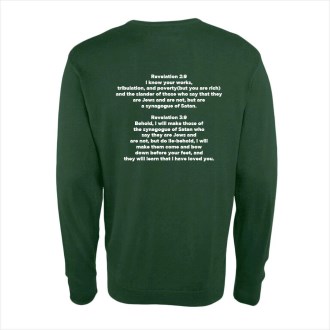 Be Not Deceived Sweatshirt - White text